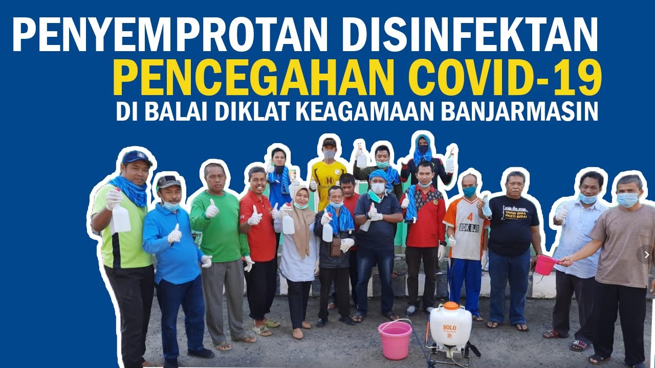Penyemprotan Disinfektan untuk Pencegahan COVID-19 di Balai Diklat Keagamaan Banjarmasin